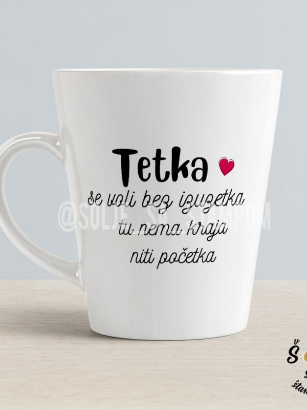 Šolja za tetku sa tekstom da se tetka voli bez izuzetka